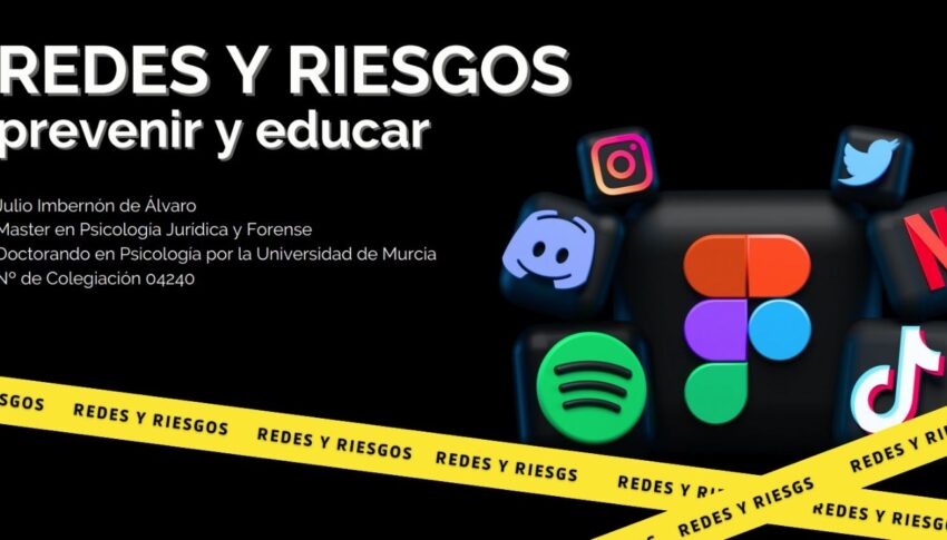 REDES SOCIALES Y RIESGOS. PREVENIR Y EDUCAR.